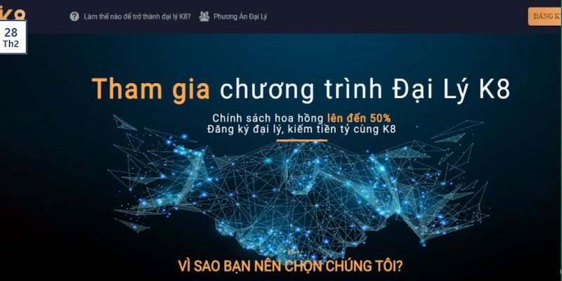 Đại lý K8 với hàng loạt lợi ích độc đáo